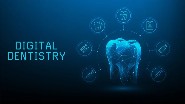 Embracing the Future: The Rise of Digital Dentistry